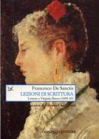 Lezioni di scrittura. Lettera a Virginia Basco (1856-83) di Francesco De Sanctis edito da Donzelli