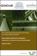 Rinnovabili ed efficienza energetica. Proposte per un rilancio nel nuovo contesto globale edito da Agici Publishing