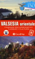 Valsesia orientale. Itinerari escursionistici, turismo, cultura edito da Geo4Map