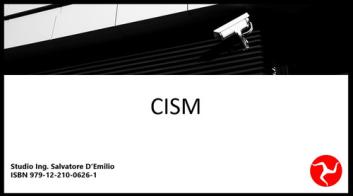 CISM. Certified Information Security Manager di Salvatore D'Emilio edito da Studio Ing. Salvatore D'Emilio