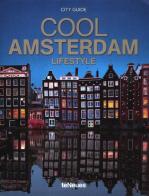 Cool Amsterdam. Ediz. inglese e tedesca edito da TeNeues