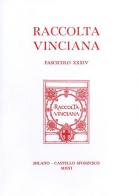 Raccolta vinciana (2011) vol.34 edito da Giunti Editore