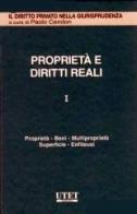 Proprietà e diritti reali vol.1 edito da Utet Giuridica