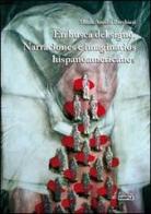 En busca del signo. Narraciones e imaginarios hispanoamericanos di M. Amalia Barchiesi edito da Simple