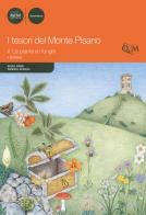I tesori del monte Pisano vol.2 di Silvia Sorbi, Patrizia Scaglia edito da Pacini Editore