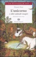 L' unicorno e altri animali magici di Margaret Mayo, Jane Ray edito da Einaudi Ragazzi