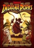 Indiana Porks. Le avventure di una avventuriero avventato di Stefano Bonfanti, Barbara Barbieri edito da Dentiblù
