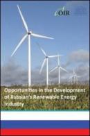 Opportunities in the development of Russian's. Renewable energy industry edito da Agici Publishing