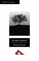 Poetare la storia di Giuseppe Lamberti edito da Eretica