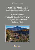 Alta val Marecchia. Storia, arte, ambiente, cultura vol.3 di Massimo Gugnoni edito da Youcanprint