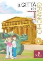 La città del granchio di Rosalba Laganà edito da Splen