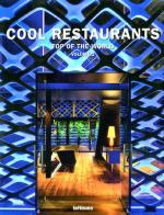Cool restaurants. Top of the world. Ediz. inglese, tedesca e francese vol.2 edito da TeNeues