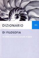 Dizionario di filosofia edito da BUR Biblioteca Univ. Rizzoli