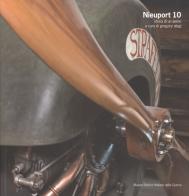 Nieuport 10. Storia di un aereo edito da Museo Storico Italiano della Guerra