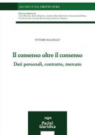 Il consenso oltre il consenso di Bachelet edito da Pacini Giuridica