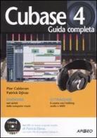 Cubase 4. Guida completa. Con CD-ROM di Pier Calderan, Patrick Djivas edito da Apogeo