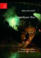 Apocalypse now. Cinema e letteratura in Francis Ford Coppola di Maristella Muzi edito da Aracne