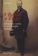 I Bellelli e Degas. Iconografia e storia di una famiglia italiana di Rosa Spinillo edito da Palombi Editori