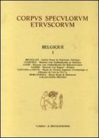 Corpus speculorum etruscorum. Belgique vol.1 edito da L'Erma di Bretschneider