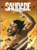 Saudade. Wolverine di Jean-David Morvan, Philippe Buchet edito da Panini Comics