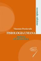 Fisiologia umana applicata all'attività fisica di Vincenzo Perciavalle edito da Poletto Editore