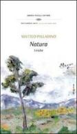 Natura di Matteo Palladino edito da Andrea Pacilli Editore