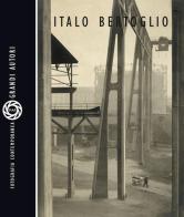 Italo Bertoglio. Ediz. illustrata di Italo Bertoglio edito da FIAF