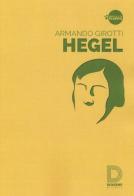Hegel di Armando Girotti edito da Diogene Multimedia