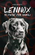 Lennox. 30 poesie per animali di Alma Saporito edito da Epika