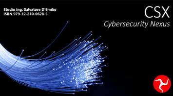 Csx. Cyber security fundamentals di Salvatore D'Emilio edito da Studio Ing. Salvatore D'Emilio