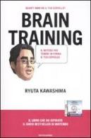 Brain training. Il metodo per far ringiovanire il tuo cervello di Ryuta Kawashima edito da Mondadori