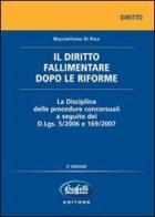 Il diritto fallimentare dopo le riforme di Massimiliano Di Pace edito da Buffetti