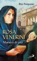 Rosa Venerini. Maestra di vita di Rita Pomponio edito da San Paolo Edizioni