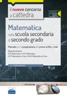 CC4/26 Matematica nella scuola secondaria di II grado. Per le classi A26 (A047) e A27 (A049). Con espansione online edito da Edises