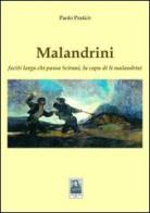 Malandrini di Paolo Praticò edito da Città del Sole Edizioni