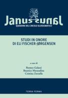 Janus. Quaderni del Circolo glossematico (2006) vol.6 edito da Terra Ferma Edizioni