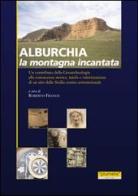 Alburchia. Ediz. italiana e inglese edito da Plumelia Edizioni