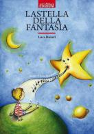 La stella della fantasia di Luca Doveri edito da ArtEventBook