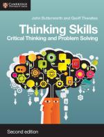 Thinking Skills: Critical Thinking and Problem Solving. Coursebook di Butterworth John, Thwaites Geoff edito da Cambridge