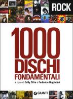 1000 dischi fondamentali edito da Giunti Editore