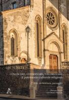Conoscere, conservare, valorizzare il patrimonio culturale religioso vol.2 edito da Aracne