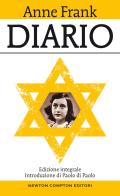 Diario. Ediz. integrale di Anne Frank edito da Newton Compton Editori