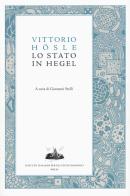 Lo stato in Hegel di Vittorio Hösle edito da Ist. Italiano Studi Filosofici