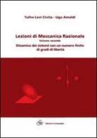 Lezioni di meccanica razionale vol.2 di Tullio Levi Civita, Ugo Amaldi edito da Compomat
