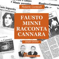 Fausto Minni racconta Cannara di Roberto Conticelli edito da Intermedia Edizioni