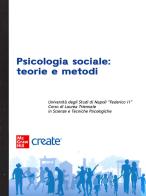 Psicologia sociale. Teorie e metodi edito da McGraw-Hill Education