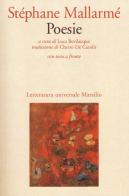 Poesie. Testo francese a fronte di Stéphane Mallarmé edito da Marsilio