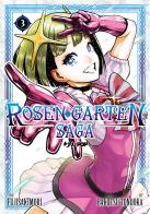 Rosen garten saga vol.3 di Fujisakimori edito da Edizioni BD