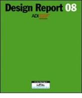 Design report 08. Ediz. italiana e inglese edito da Allemandi