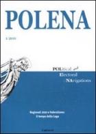 Polena. Rivista italiana di analisi elettorale (2010) vol.1 edito da Carocci